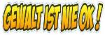 Logo Gewalt ist nie ok Logo Gewalt ist nie ok