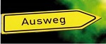 Schild: Ausweg